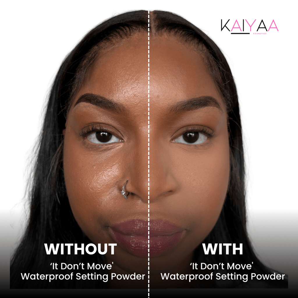 'IT DON'T MOVE' Waterproof Setting Powder - KAIYAA COSMETICS